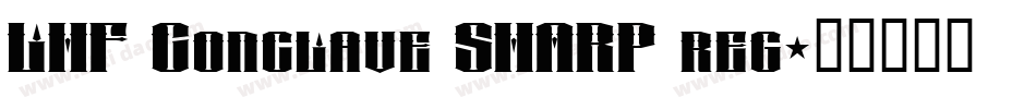 LHF Conclave SHARP reg字体转换